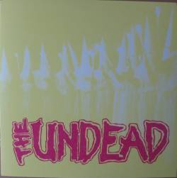 The Undead : The Undead - The American Plague
